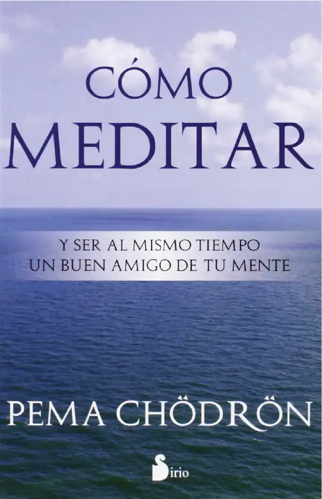 Portada de "Como meditar" de Pema Chodron – libro de meditacion recomendado