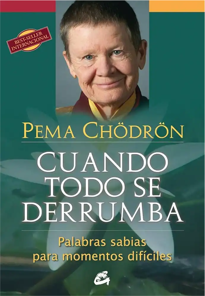 Portada de "Cuando todo se derrumba" de Pema Chodron – budismo y dificultad emocional