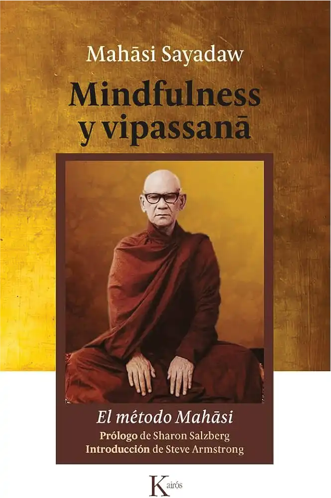Mindfulness y vipassana de Mahasi Sayadaw libro método Mahasi
